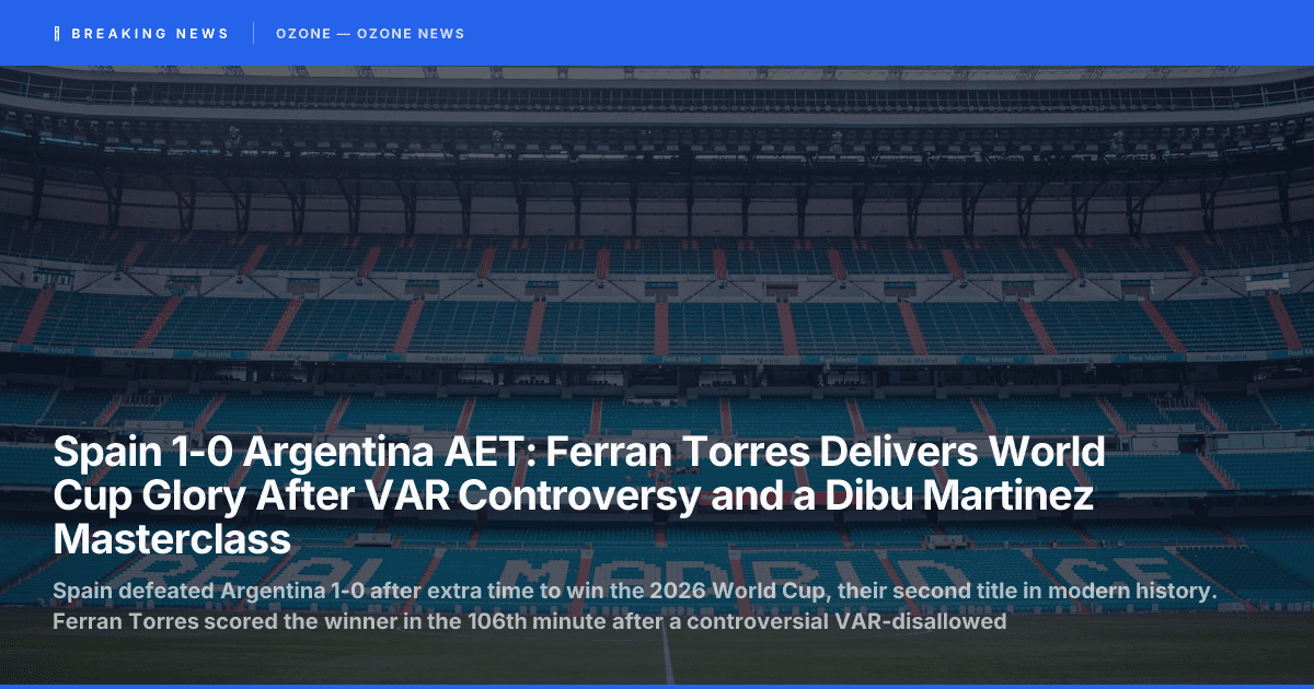 Spain 1-0 Argentina AET | World Cup 2026 Final | Ferran Torres Wins It in Extra Time